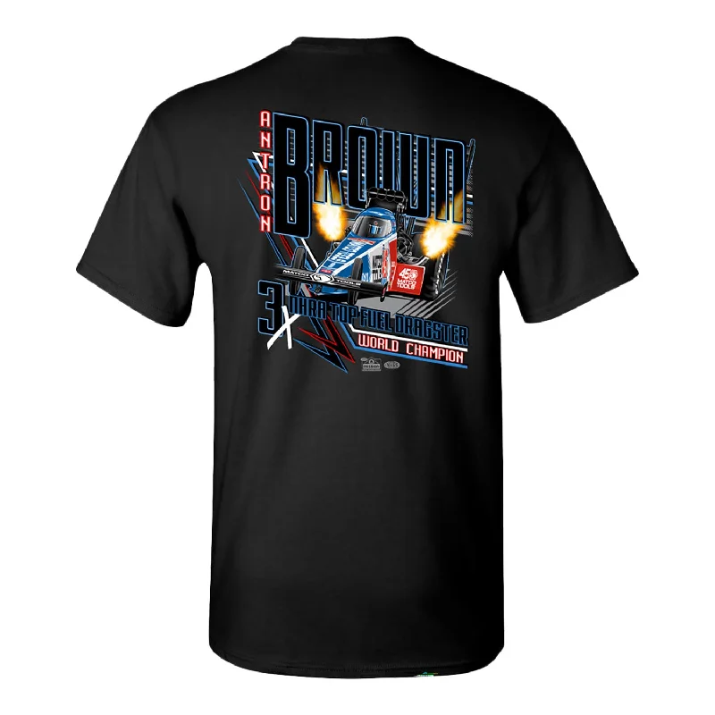 Weekend Offers That Shine Antron Brown 3X Top Fuel Champion T-Shirt