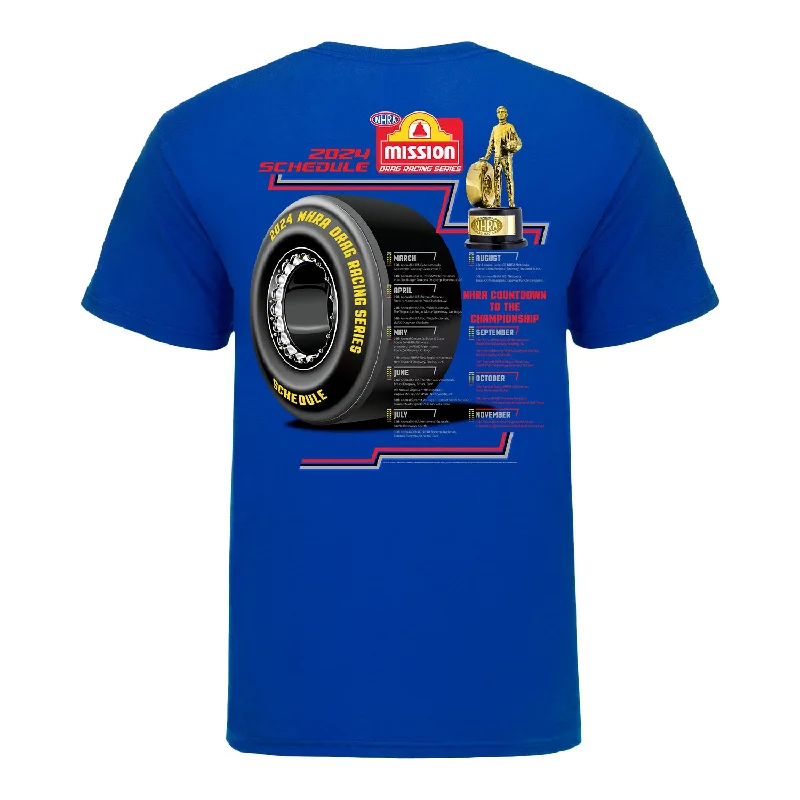 Best Choice 2024 NHRA Mission Schedule T-Shirt